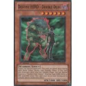 Destiny HERO - Double Dude - DP05-EN005