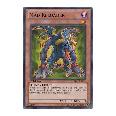 Mad Reloader - BP01-EN195