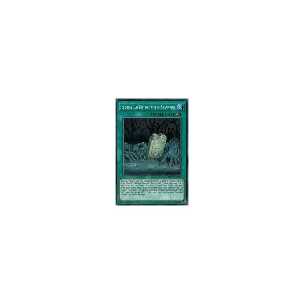 Forbidden Dark Contract with the Swamp King - MP17-EN099