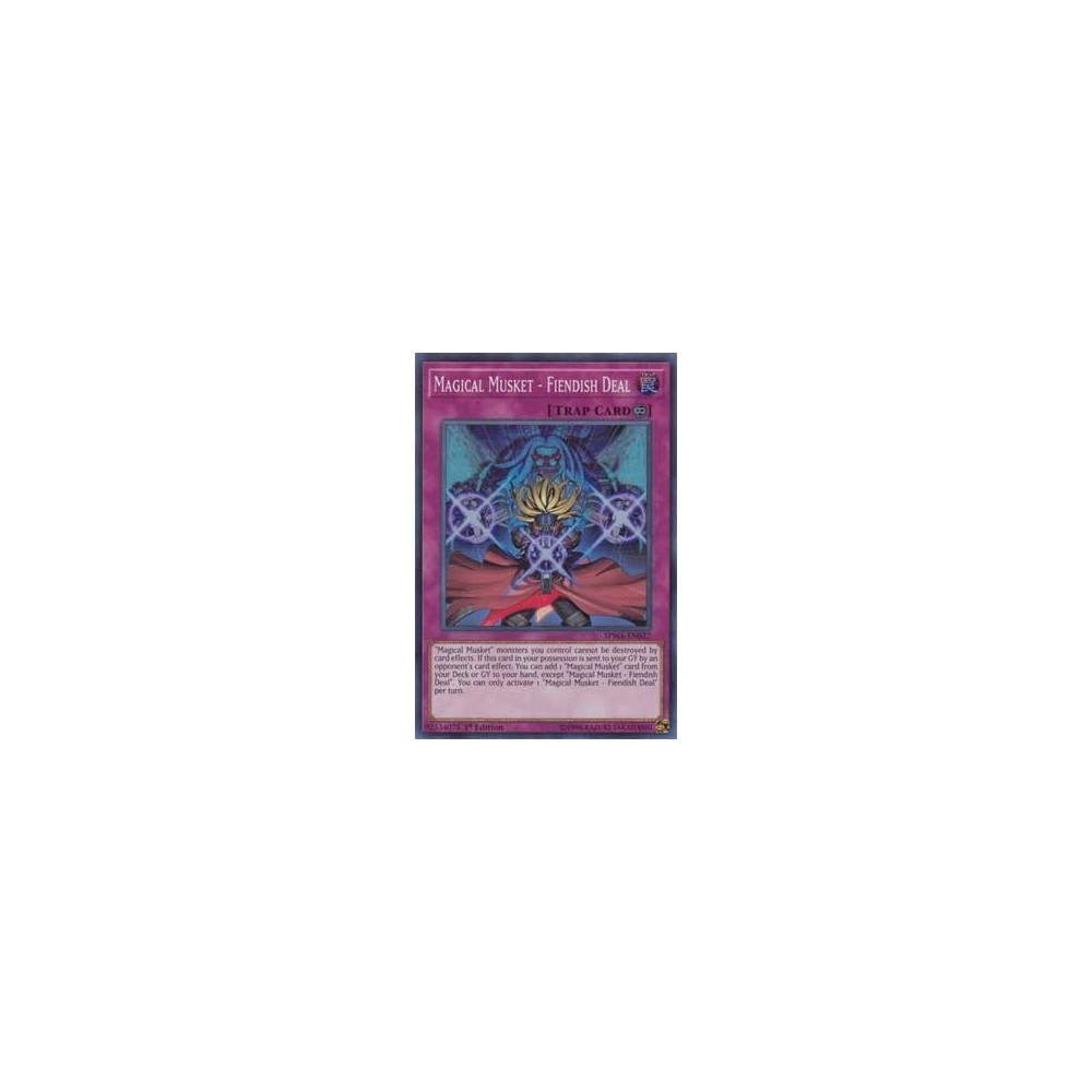 Magical Musket - Fiendish Deal - SPWA-EN027 Magical Musket - Fiendish Deal - SPWA-EN027
