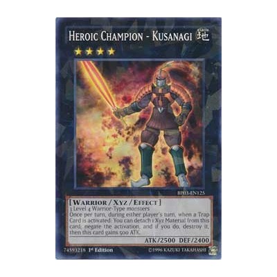 Heroic Champion - Kusanagi - BP03-EN125 - Shatterfoil