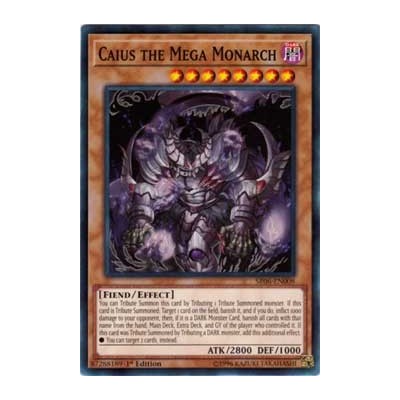 Caius the Mega Monarch - SR06-EN008