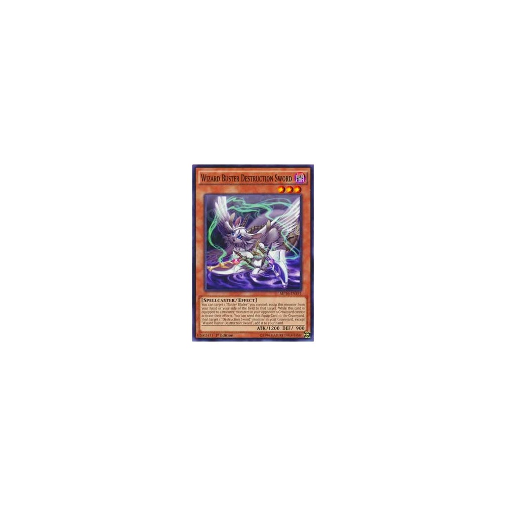 Wizard Buster Destruction Sword - MP16-EN191 Wizard Buster Destruction Sword - MP16-EN191