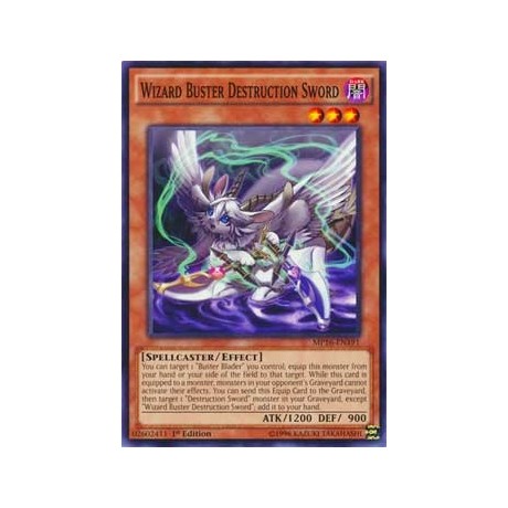 Wizard Buster Destruction Sword - MP16-EN191
