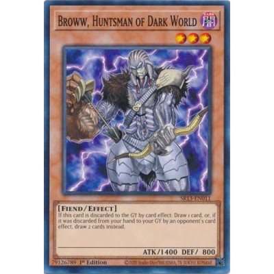 Broww, Huntsman of Dark World - SR13-EN011