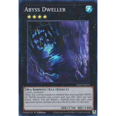 Abyss Dweller - RA02-EN033 - Super Rare