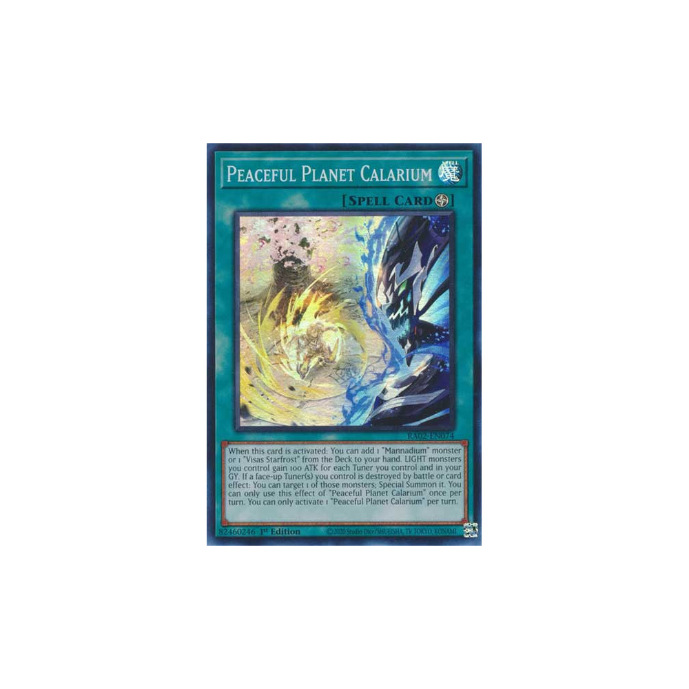 Peaceful Planet Calarium - RA02-EN074 - Super Rare