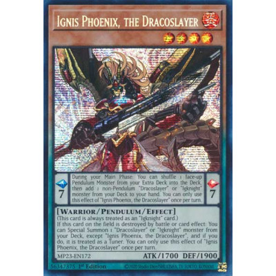 Ignis Phoenix, the Dracoslayer - MP23-EN172