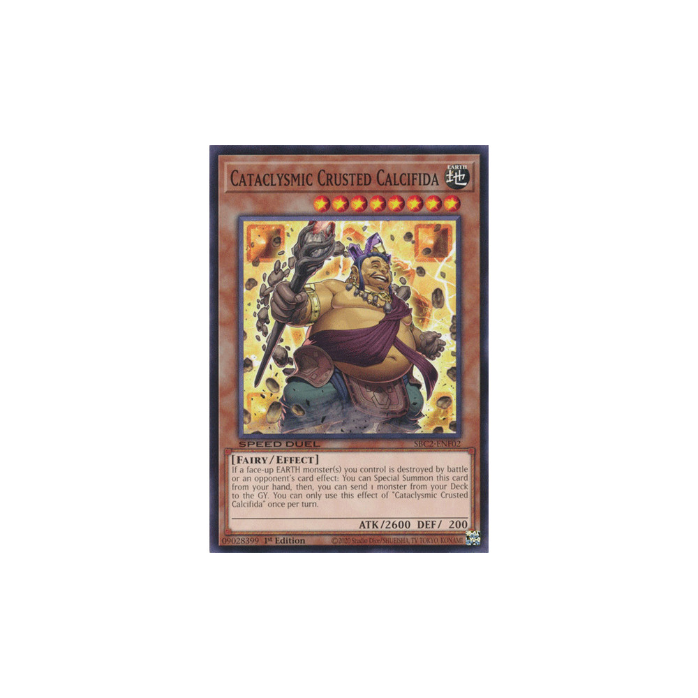 Cataclysmic Crusted Calcifida - SBC2-ENF02