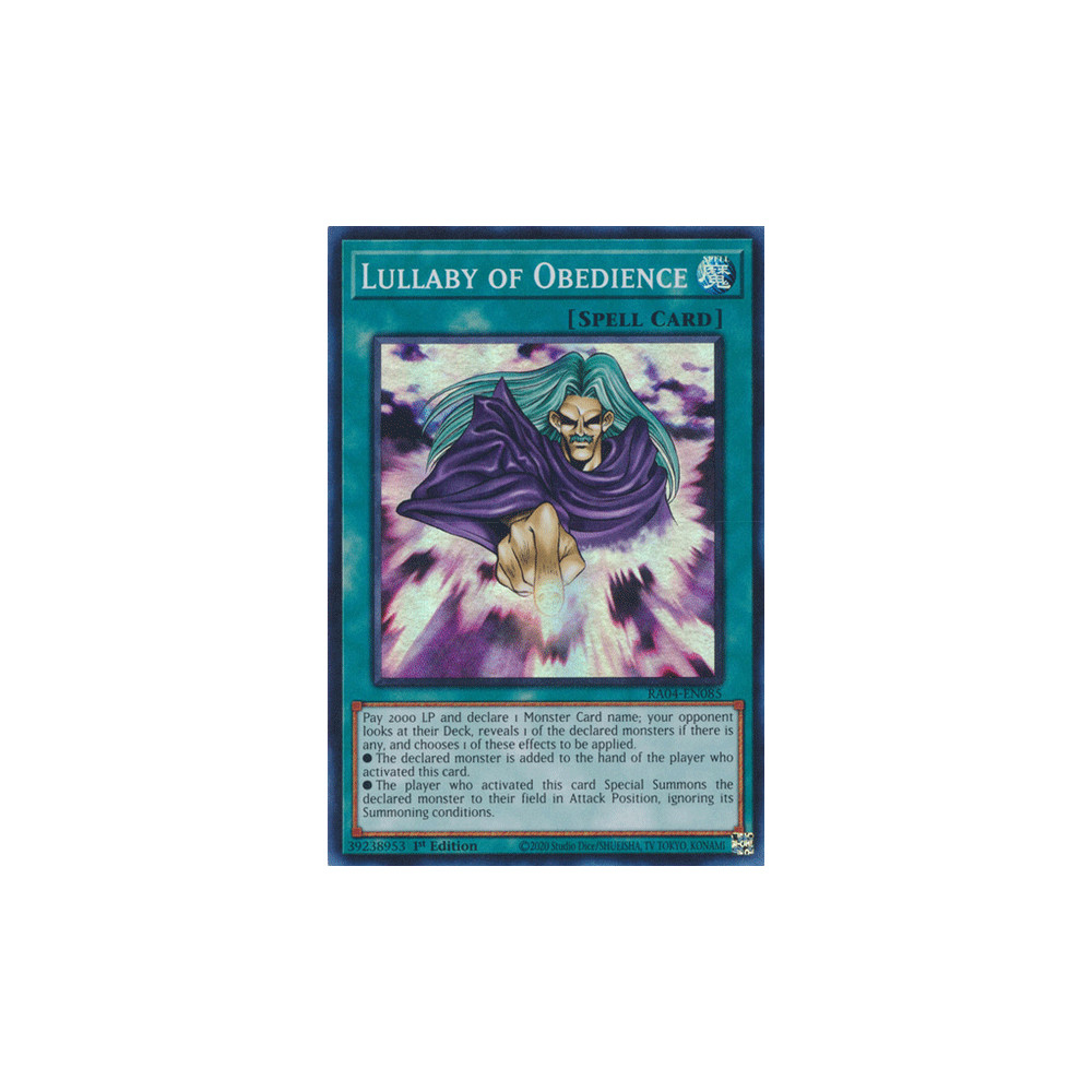 Lullaby of Obedience - RA04-EN085 - Secret Rare