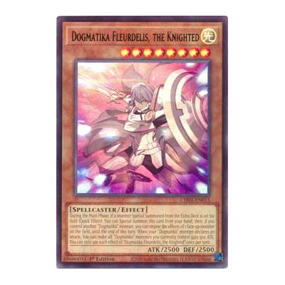 Dogmatika Fleurdelis, the Knighted - CH01-EN015 - Ultra Rare