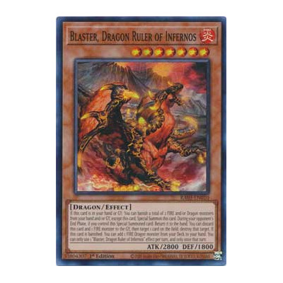 Blaster, Dragon Ruler of Infernos - RA03-EN010