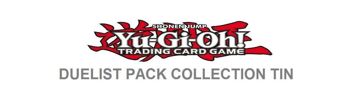 Duelist Pack Collection Tin