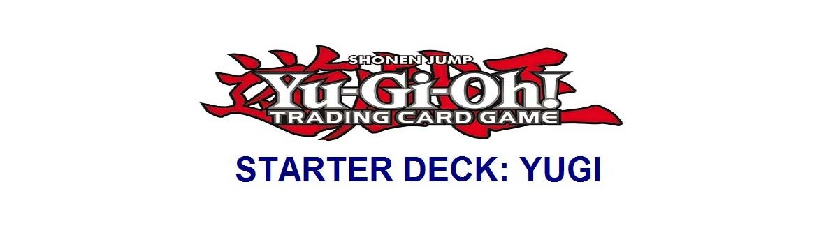 Starter Deck: Yugi