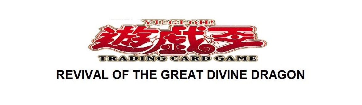 Revival of the Great Divine Dragon