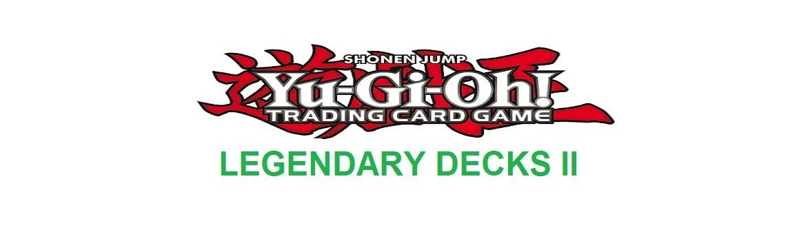 Legendary Decks II