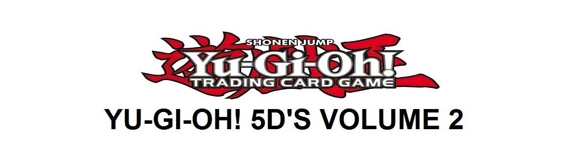 Yu-Gi-Oh! 5D's Volume 2