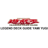 Legend Deck Guide Yami Yugi (LG01)