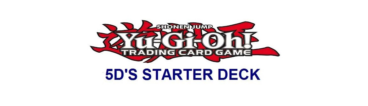 5D's Starter Deck