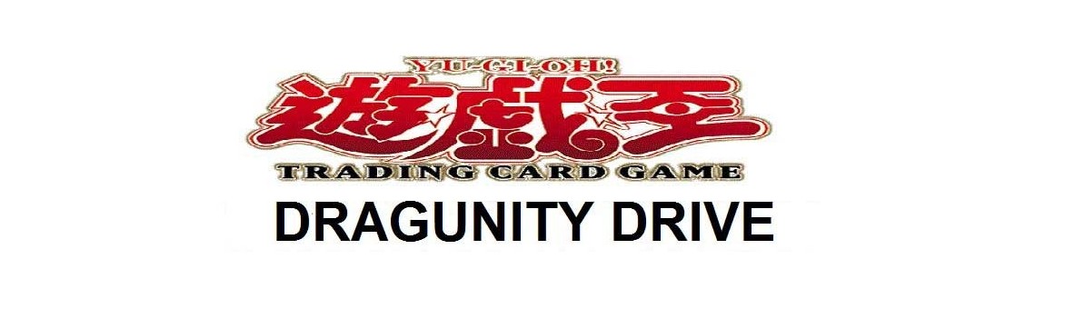 Dragunity Drive (SD19)